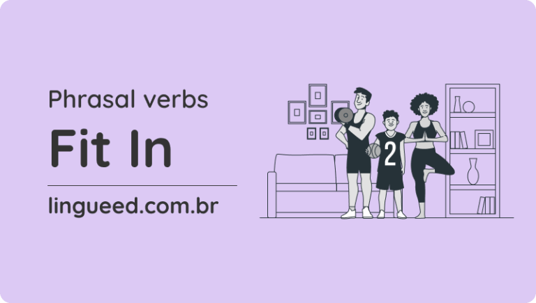 imagem informando o aprendizado do phrasal verb fit in