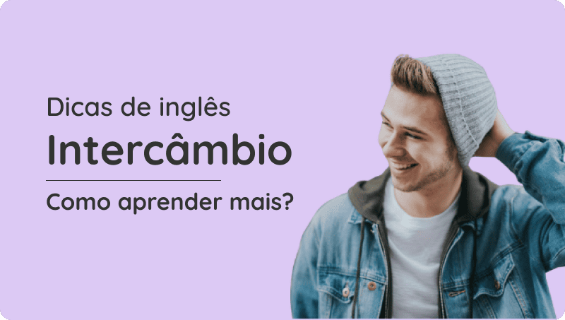 imagem ilustrativa indicando dicas de inglês no intercâmbio